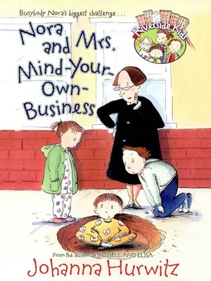 cover image of Nora and Mrs. Mind-Your-Own Business
